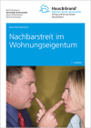 Nachbarstreit im Wohnungseigentum Nachbarstreit im Wohnungseigentum