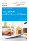 Das Testament des Immobilieneigentümers Das Testament des Immobilieneigentümers