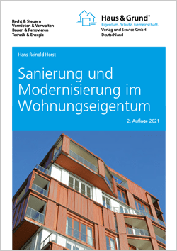 Sanierung und Modernisierung im Wohnungseigentum Sanierung und Modernisierung im Wohnungseigentum